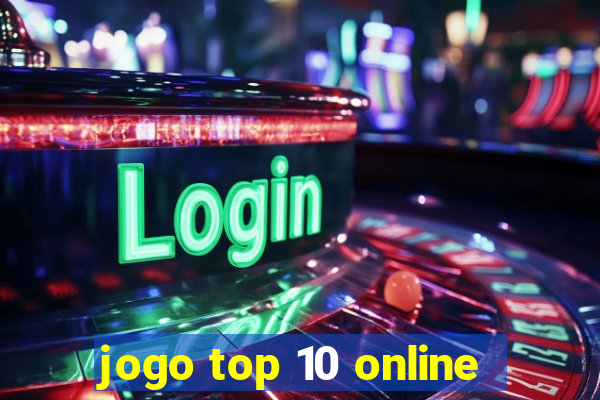 jogo top 10 online